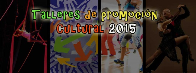 Talleres Culturales 2015